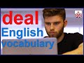 7 meanings of DEAL - Improve your English vocabulary