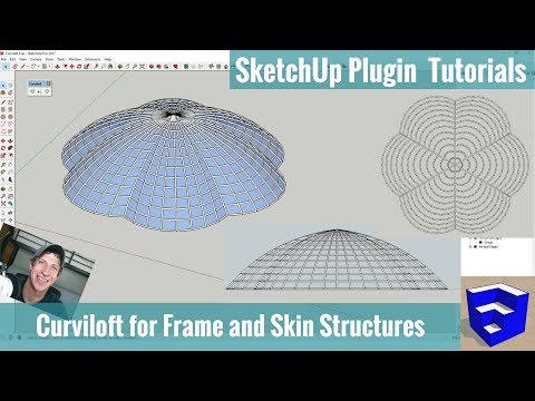 Fun With SketchUp and Curviloft - Creating a Frame and Skin Structure