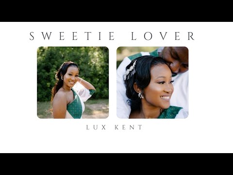 Lux Kent - Sweetie Lover (Official Music Video)