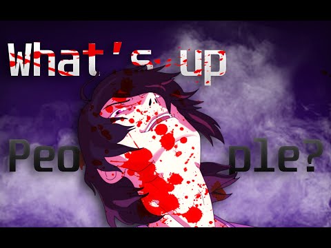 What's up People? II Monogatari AMV