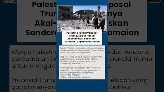 Warga Palestina Sinis soal Rencana Damai Trump: Lelucon Politik yang Tak akan Diterima Hamas