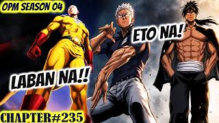 This Is It! Garou Bumanat Na! Panis Silang Lahat! One Punch Man Season 4 EP 235