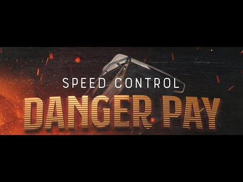 DANGER PAY - A story of brothers (Official Video)  - Speed Control