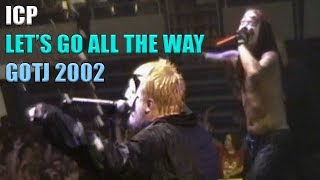 ICP &quot;Let&#39;s Go All The Way&quot; (live 2002)