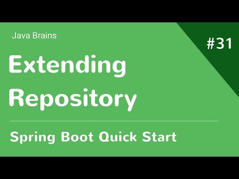 Spring Boot Quick Start 31 - Adding Entity Relationship and Extending Repository