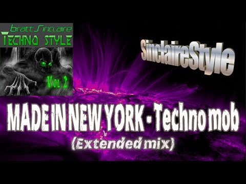 Made in New York / Techno mob