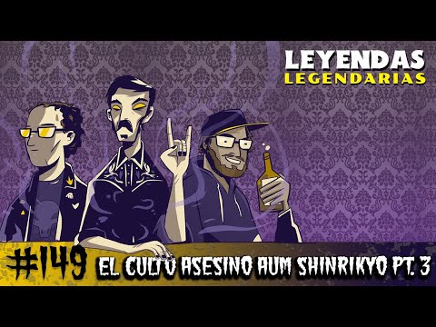 E149: El Culto Asesino Aum Shinrikyo Pt.3