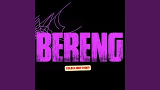Download lagu BERENG mp3 Download lagu BERENG mp3