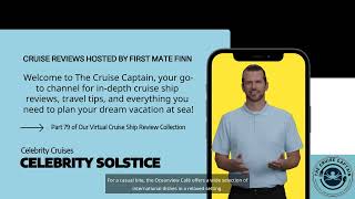 Celebrity Solstice Cruise Ship Review: Explore Luxury at Sea!