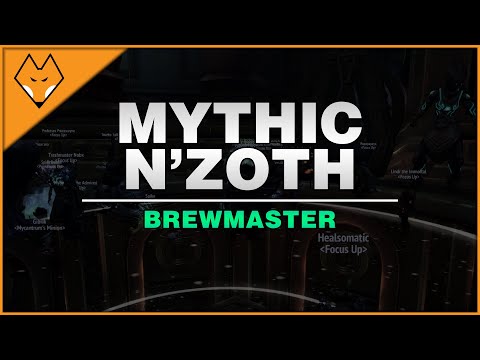 Mythic N'zoth | Brewmaster PoV