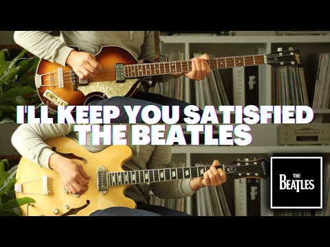 I'll Keep You Satisfied - The Beatles Unreleased Song (Stereo Mix) [Reimagined]