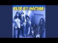Blue By Nature