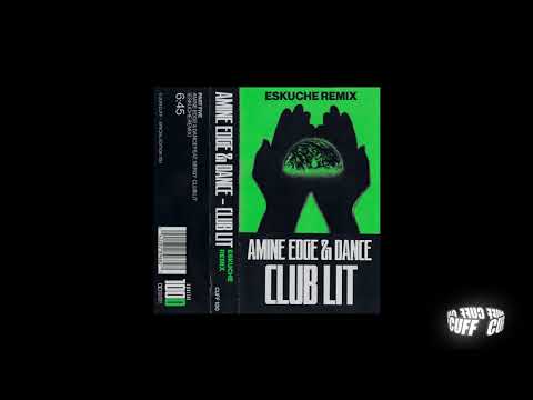 CUFF100D: Amine Edge & DANCE Feat. SerGy - Club Lit (Eskuche Remix) [CUFF] Official