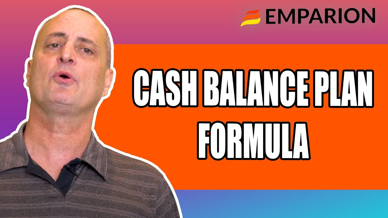 Cash Balance Plan Formula: The 'Easy' Calculation Method [Formula Guide]