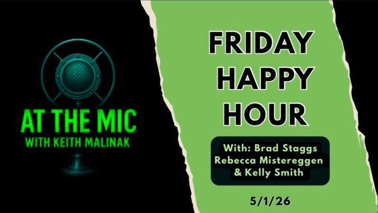 ATM Happy Hour: Keith and the gang...or not! (5/1/26)