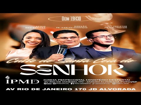 🔴Culto de Santa Ceia I IPMD | 03/05/26 l