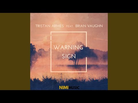 Warning Sign (Radio Mix)