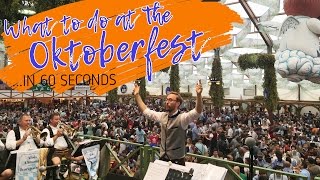 WHAT TO DO AT THE OKTOBERFEST - in 60 seconds