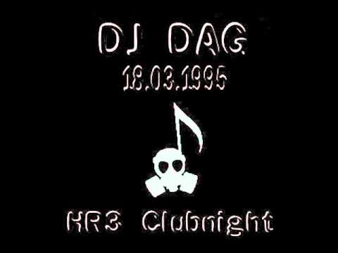 DJ Dag - HR 3 Clubnight - 18.03.1995