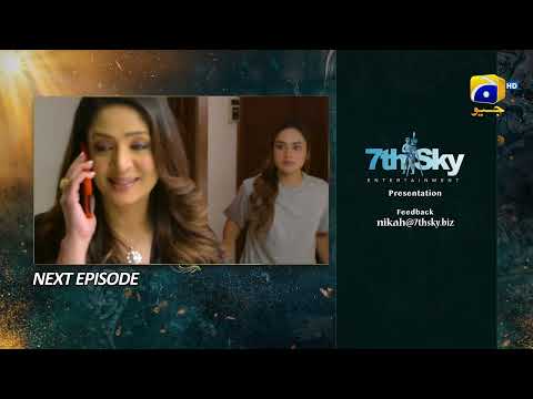 Nikah Episode 13 Teaser - 31st January 2023 - HAR PAL GEO