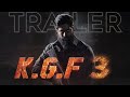 KGF Chapter 3 Official Trailer | Yash | prashanth neel | raveena tandon fan made