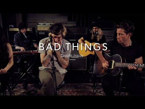 Bad Things 