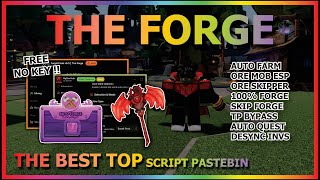 Download lagu THE FORGE Script Pastebin 2025 AUTO FARM, ORE ESP, ORE SKIPPER, AUTO FORGE, KILL AURA (NO KEY) ⚔️ mp3