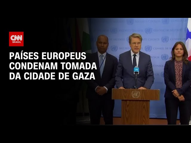 Países europeus do Conselho de Segurança da ONU condenam tomada de Gaza | CNN NOVO DIA