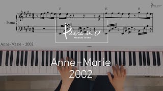 Download lagu Anne-Marie - 2002/Piano cover/Sheet mp3 Download lagu Anne-Marie - 2002/Piano cover/Sheet mp3