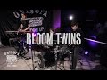 Bloom Twins - Older - Ont Sofa Gibson Sessions ...