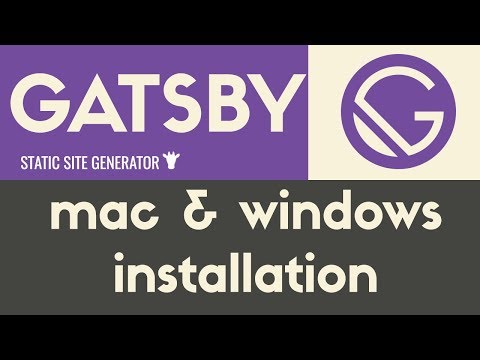 Mac Windows Installation | Gatsby Static Site Generator | Tutorial 2
