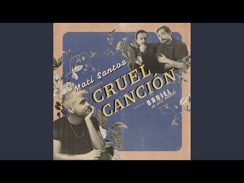 Cruel Canción