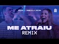 Me Atraiu Remix Gabriela Rocha E MËDNA