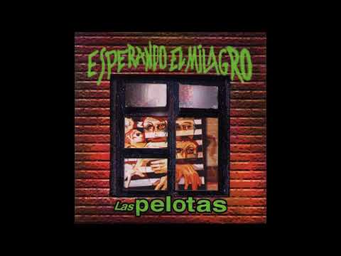 Las Pelotas - Rey de los divinos (AUDIO)