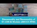 Disassembly And Reassembly Of S7 1200 AI Module SM1231 RTD