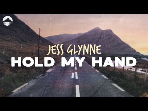 Jess Glynne - Hold My Hand | Lyrics