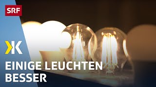 LED-Birnen im Test: Grosse Unterschiede bei der Lichtqualität | 2019 | Kassensturz | SRF