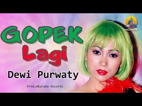 Dewi Purwati - Gopek Lagi (Official Music Video)