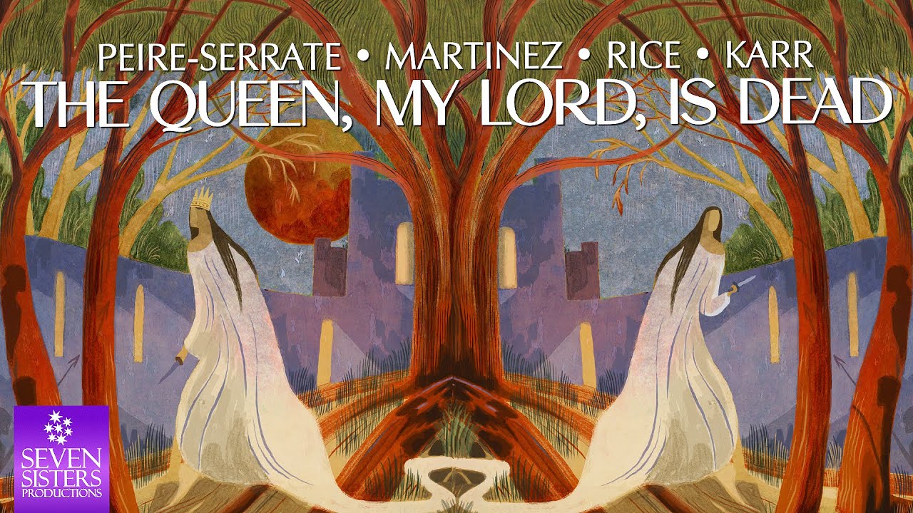 The Queen, My Lord, Is Dead - WORLD PREMIERE STUDIO RECORDING