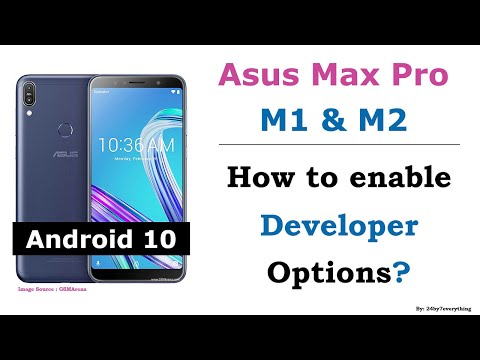 Asus Zenfone Max Pro M1 | Asus Zenfone Max Pro M2 | How to enable Developer Options | Android 10