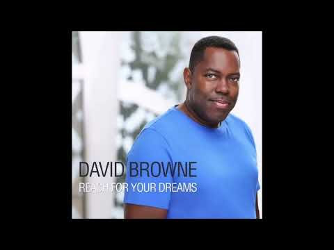 David Browne :  Reach For Your Dreams with Cape Town Philharmonic Orchestra.
