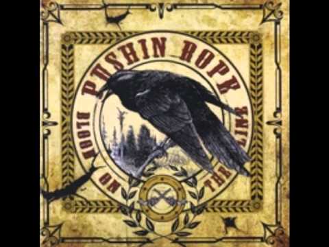 Pushin Rope - Blood In The Pine