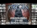 Origin - Awaken The Suffering (lyric/music)