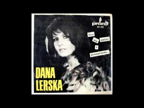 DANA LERSKA - Przegapiłam