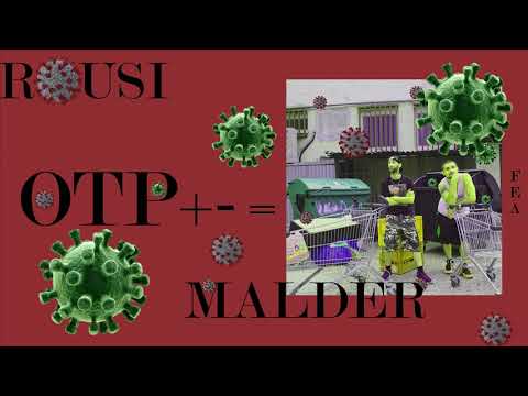 Rousi & Malder - OTP+-=  😷 🤒 🦠🤧💉😵