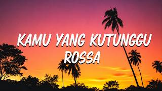 Download lagu Rossa ft. Afgan - Kamu Yang Kutunggu (Lyrics) mp3 Download lagu Rossa ft. Afgan - Kamu Yang Kutunggu (Lyrics) mp3