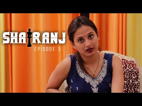 Framo Shatranj Episode 3 