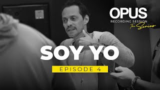 OPUS Recording Sessions. Episode 4 – Soy Yo
