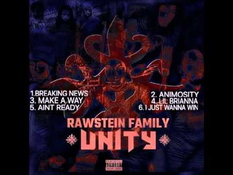 Rawstein Family - UNITY (EP) I Just Wanna Win