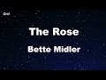 The Rose Bette Midler Karaoke No Guide Melody Instrumental